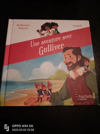 Une aventure avec Gulliver