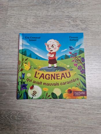 Livre neuf enfant L'agneau qui avait mauvais caractère par Schmitt et Guittard