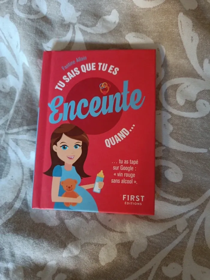 Tu sais que tu es enceinte quand de Fantine Allain