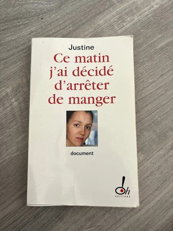Livre : ce matin j’ai décidé d’arrêter de manger