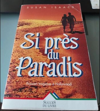 Si près du paradis