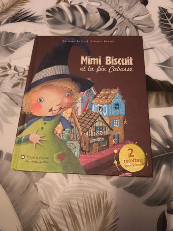Album mimi biscuit et la fée cabosse