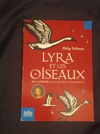 Lyra et les oiseaux Philip Pullman 