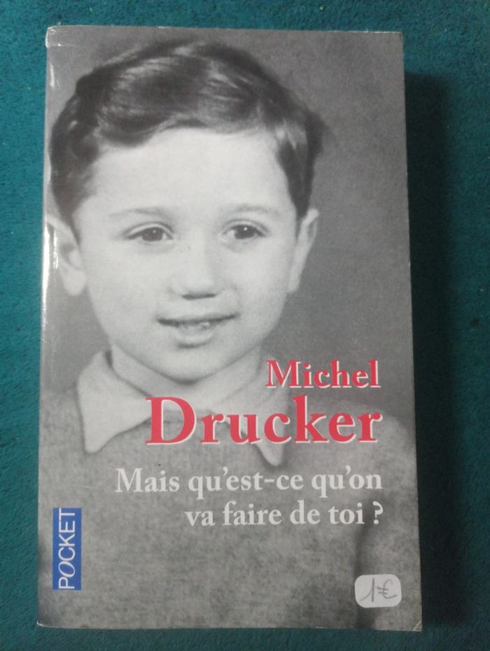 Michel Drucker - Mais qu'est-ce qu'on va faire de toi ?