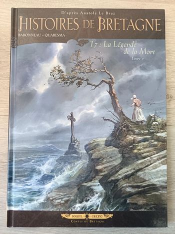 Histoires de Bretagne Tome 7 - La Légende de la mort - Partie 2 Christophe Babonneau