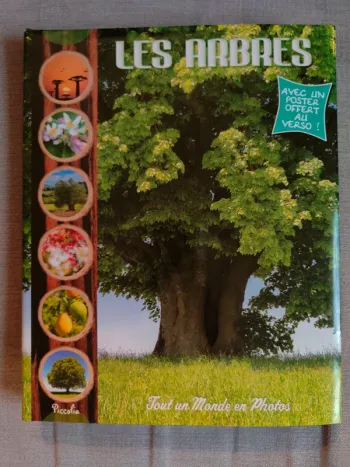 Livre Les arbres Piccolia Tout un monde en photos