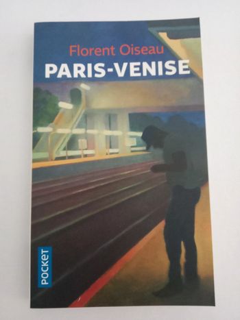 Florent Oiseau - Paris-Venise