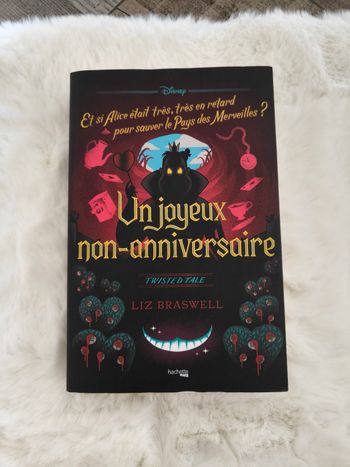 Un joyeux non anniversaire