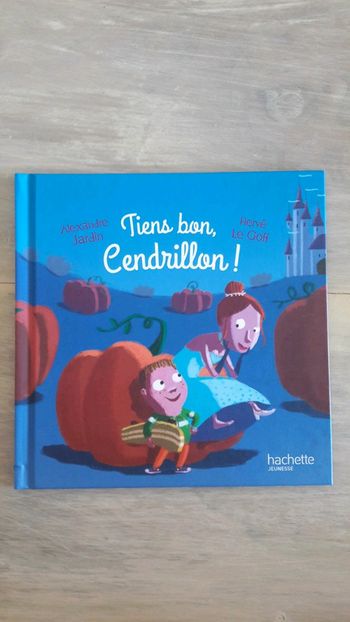 Tiens bon Cendrillon