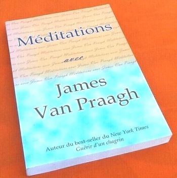 James Van Praagh Méditations (2005) Editeur ADA