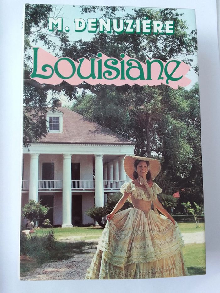 M. Denuzière - Louisiane