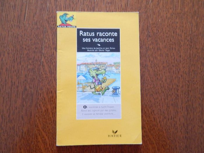 Ratus raconte ses vacances