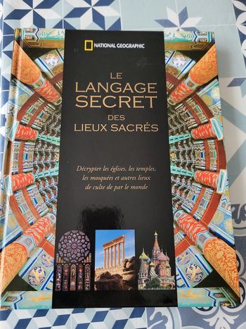 Livre Le langage secret des lieux sacrés
