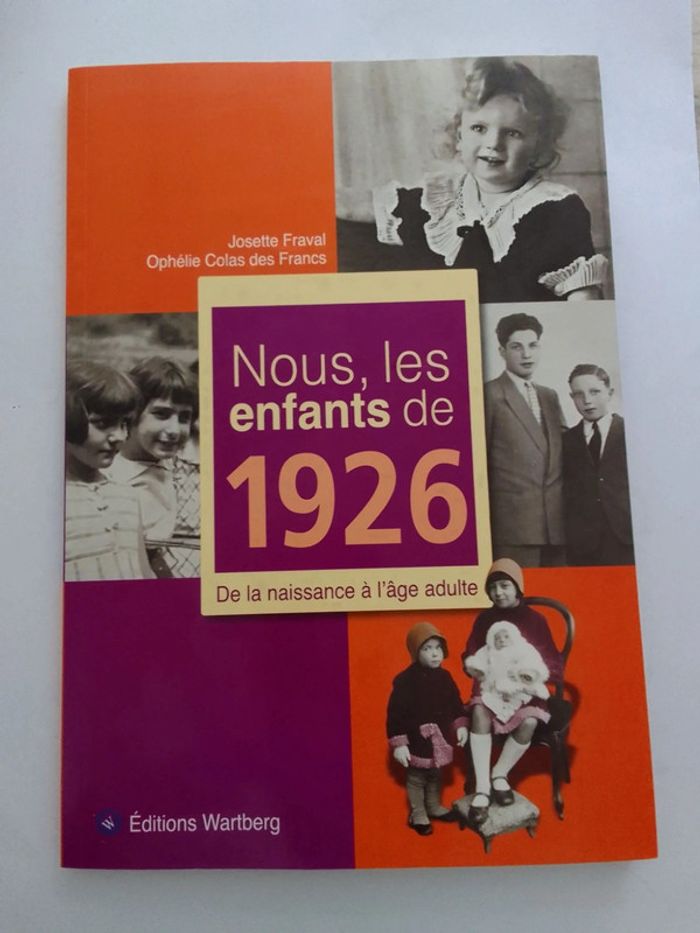 Fraval / Colas des Francs - Nous les enfants de 1926