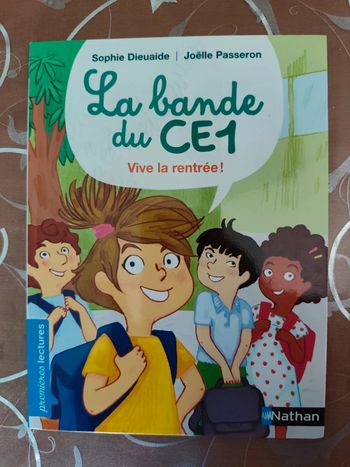 Adorable livre la bande du CE1 vive la rentrée Nathan