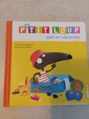Livre p'tit loup part en vacances