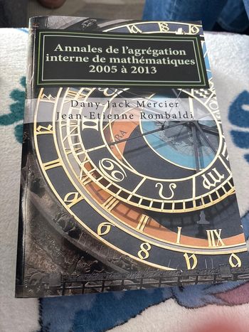Annales de l’agrégation interne de mathématiques de 2005 à 2013 -rombaldi