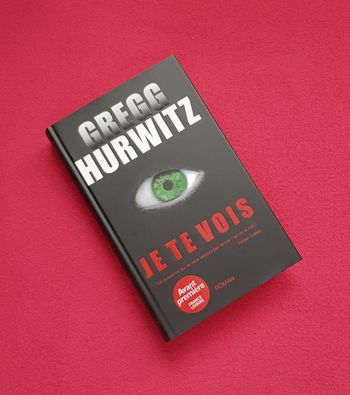 👁 Livre "Je te vois" de Gregg Hurwitz 👁