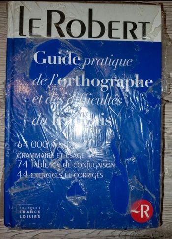 Livre guide pratique de l'orthographe neuf