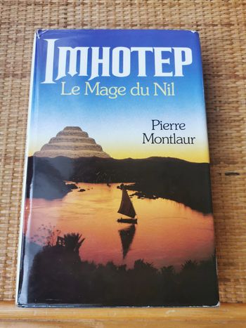 Imhotep, le Mage de Nil, roman de Pierre Montlaur