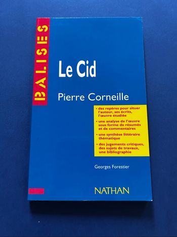 Œuvre BALISES le Cid, Pierre Corneille