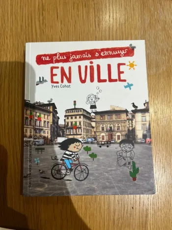 Ne plus jamais s’ennuyer en ville