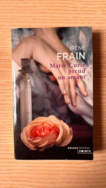 Livre Marie Curie prend un amant de Irène Frain