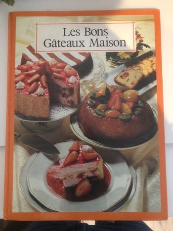 Les bons gâteaux maison