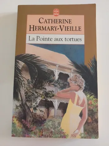La pointe aux tortues 🐢 Catherine Hermary-Vieille