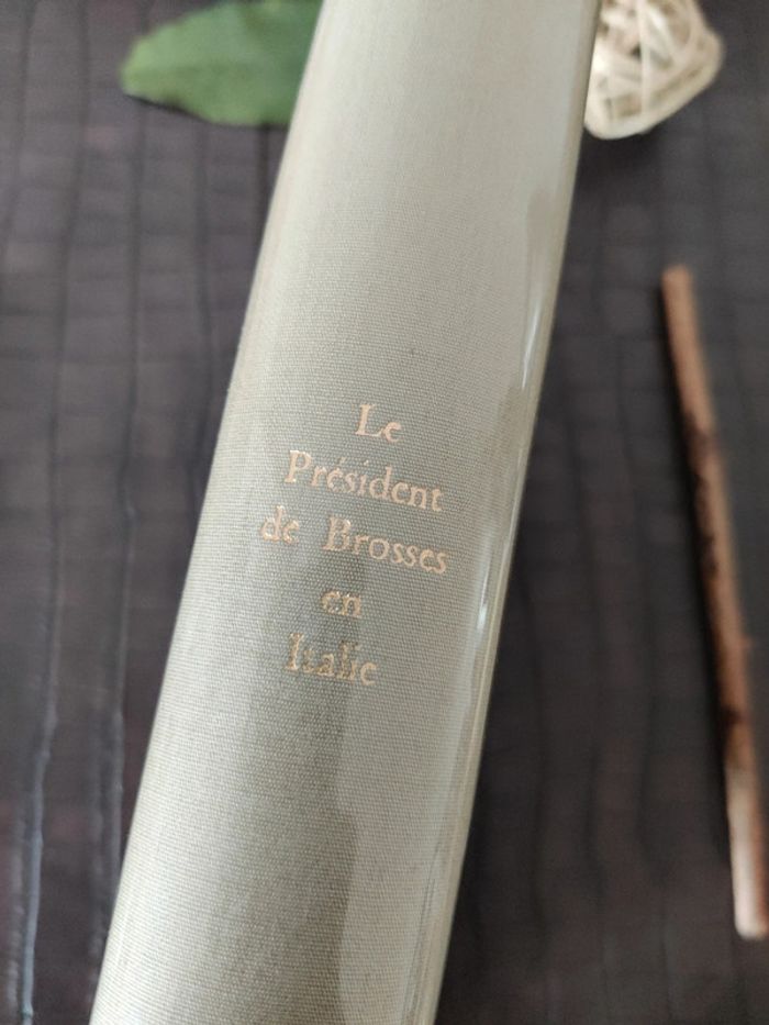 Le Président de Brosses en Italie
