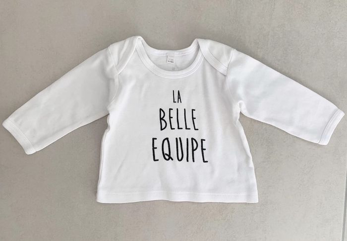 T shirt la belle équipe 6/12 mois mixte