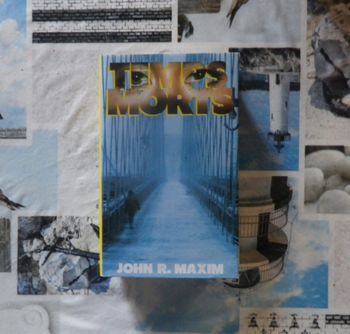 Temps morts de John R. Maxim Ed. France Loisirs