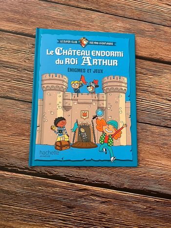 Le château endormi du roi Arthur