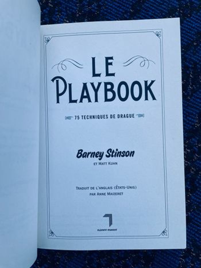 *How I met your mother Playbook 75 techniques de dragues - photo numéro 6