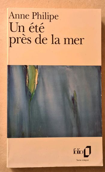 Un été  près de la mer Anne Philipe