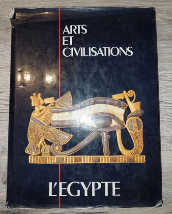 Livre art et civilisations de l'Égypte