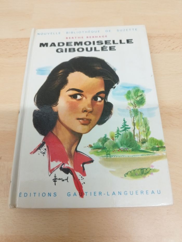 Mademoiselle Giboulée 1959 - BERNAGE Berthe - Roman Bibliothèque de Suzette