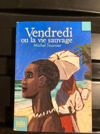 Vendredi ou la vie sauvage de Michel Tournier