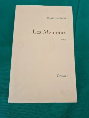 Les menteurs Marc Lambron