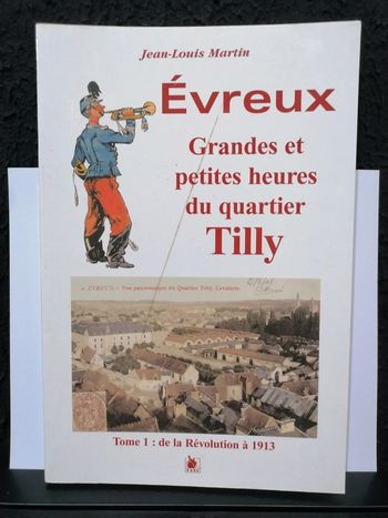 Évreux grandes et petites heures du quartier tilly