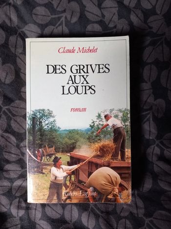 Des grives aux loups