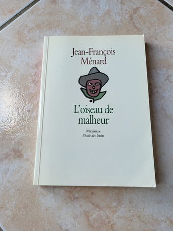 L'oiseau de malheur de Jean-François Ménard