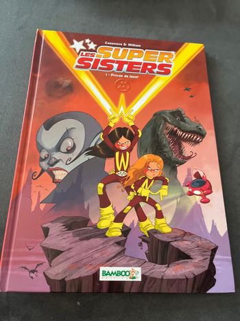 Bd les super sisters tome 1