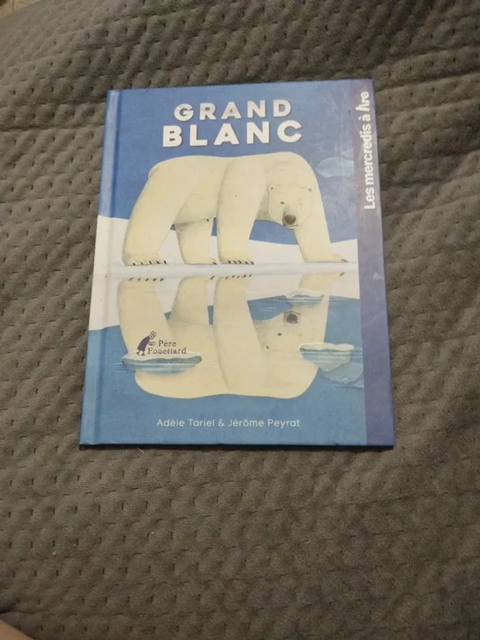 Livre le grand blanc
