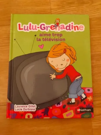Lulu-Grenadine aime trop la télévision