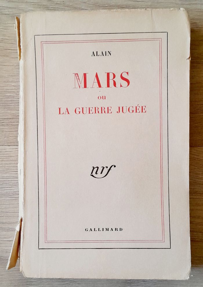 Alain - Mars ou la guerre jugée