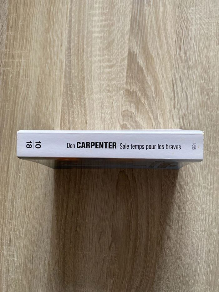 Sale temps pour les braves de Don Carpentier - photo numéro 3