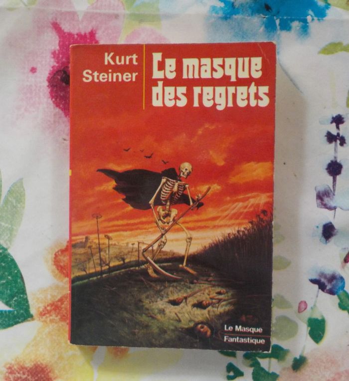Le Masque des regrets de Kurt Steiner Ed. Le Masque Fantastique