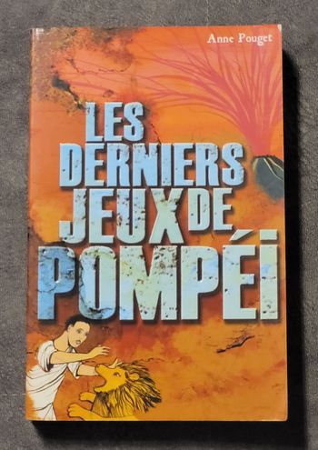 Les derniers jeux de Pompéi Anne Pouget, Nancy Peña (Illustration de couverture)