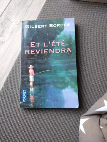 Gilbert bordes et l'été reviendra